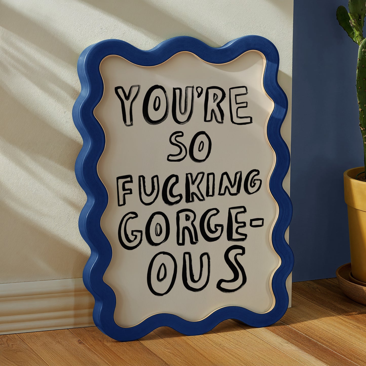 You're So Fucking Gorgeous