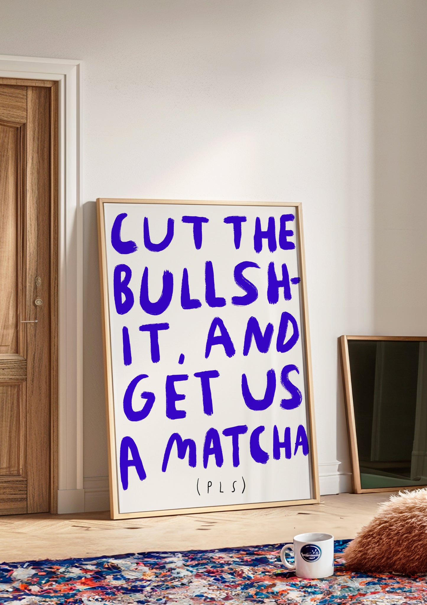 cut the bullshit and get us a matcha pls