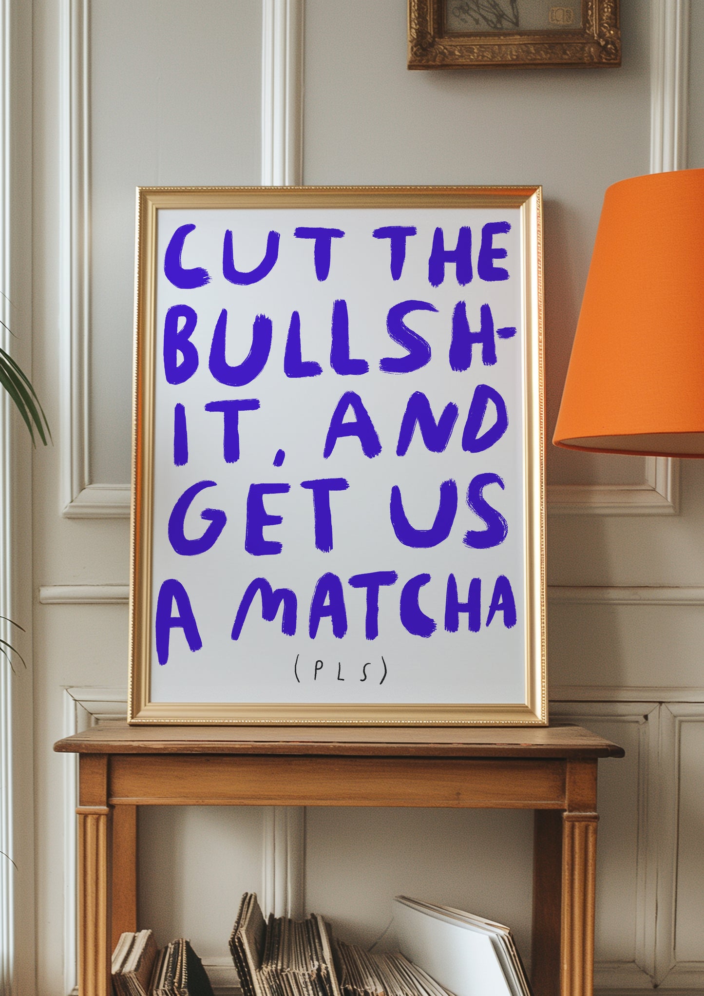 cut the bullshit and get us a matcha pls