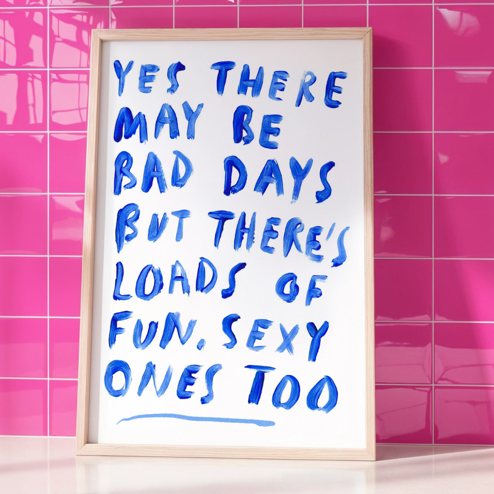 bad yet sexy, fun days