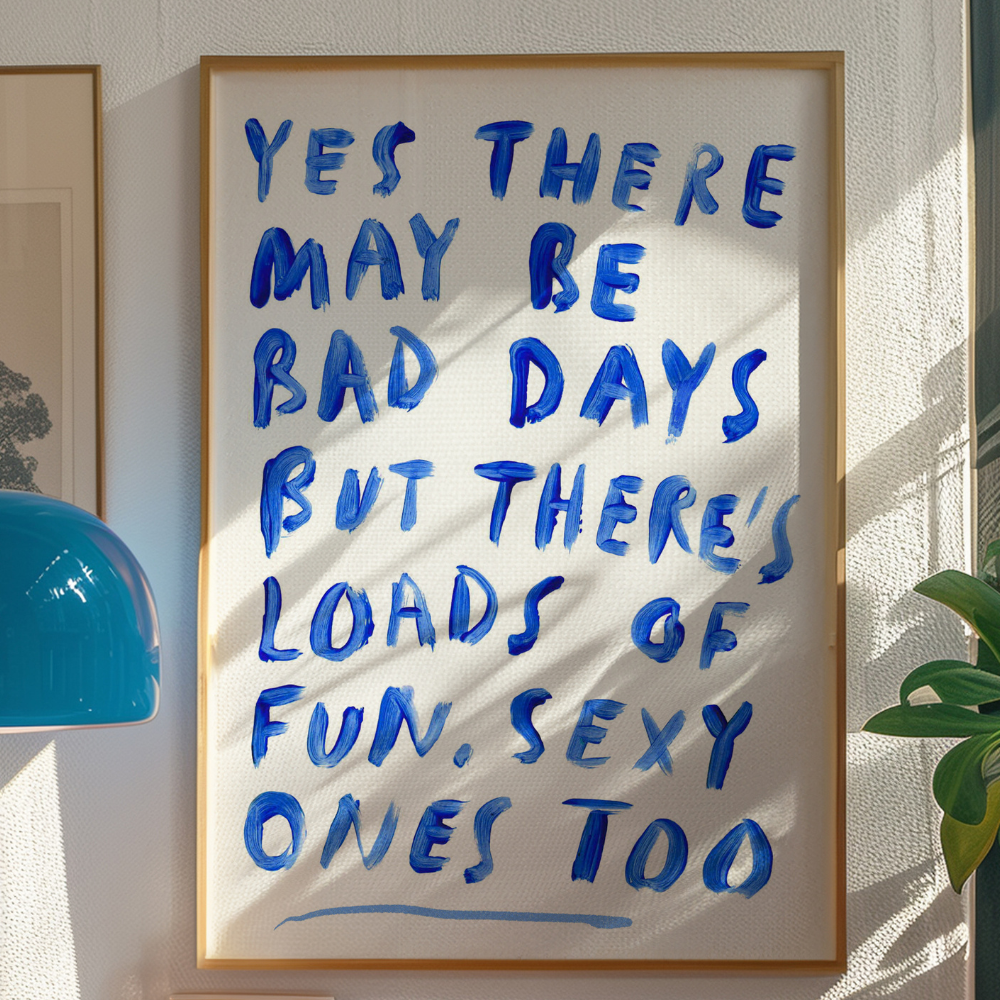 bad yet sexy, fun days