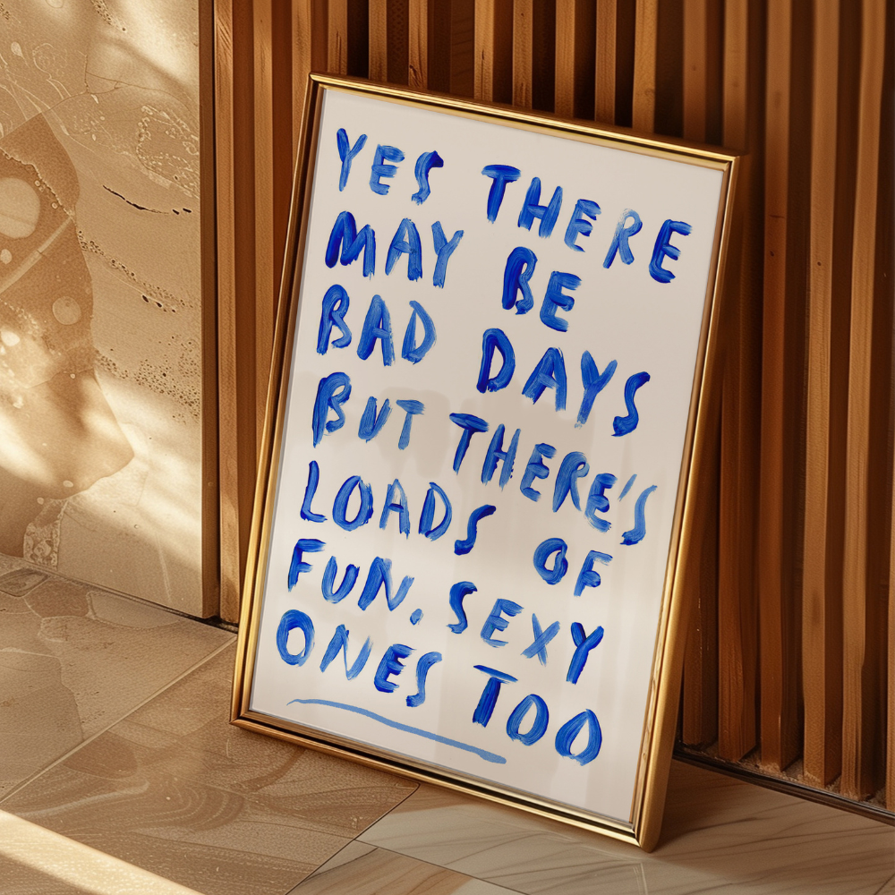 bad yet sexy, fun days