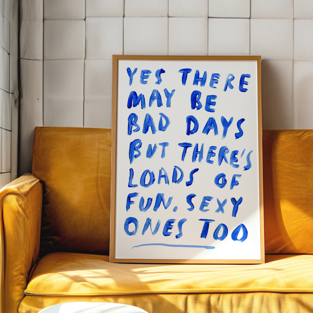 bad yet sexy, fun days