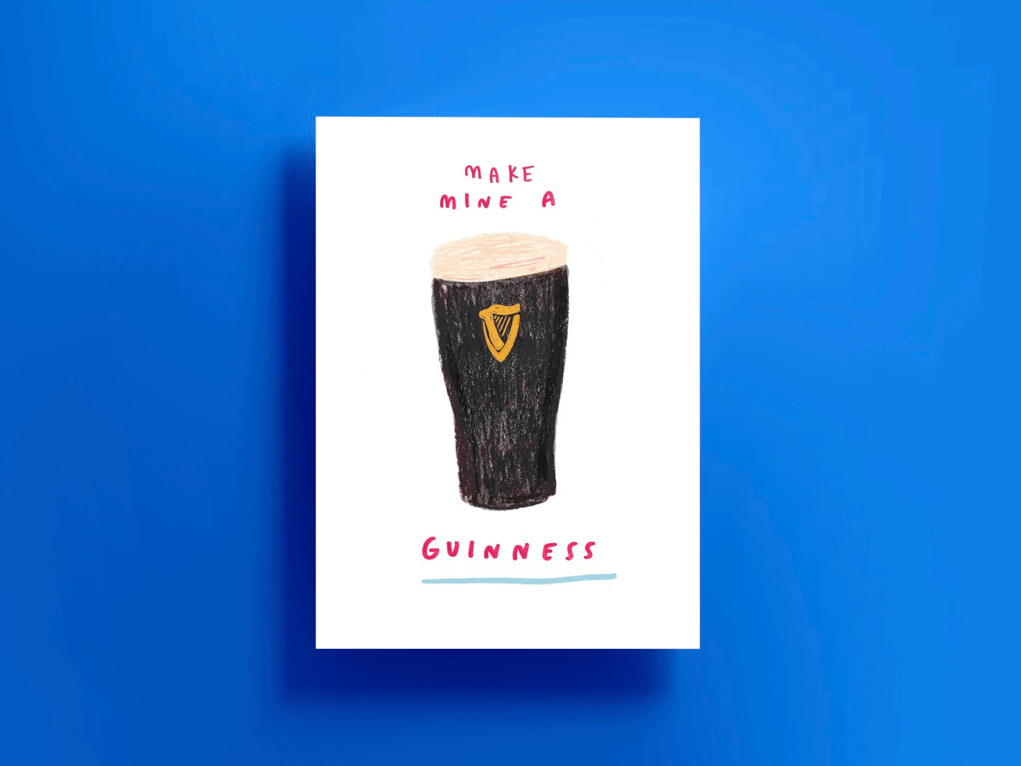 Make Mine A Guinness