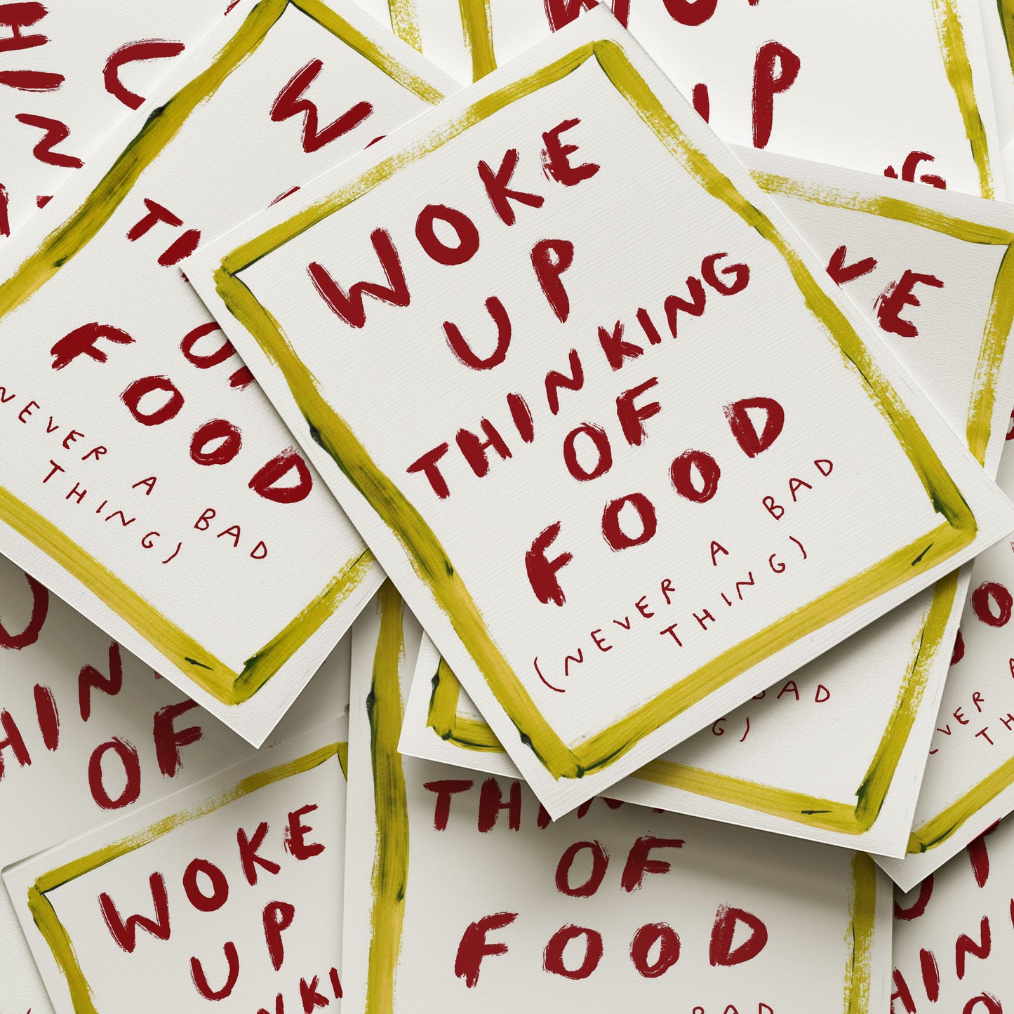 woke up thinking of food